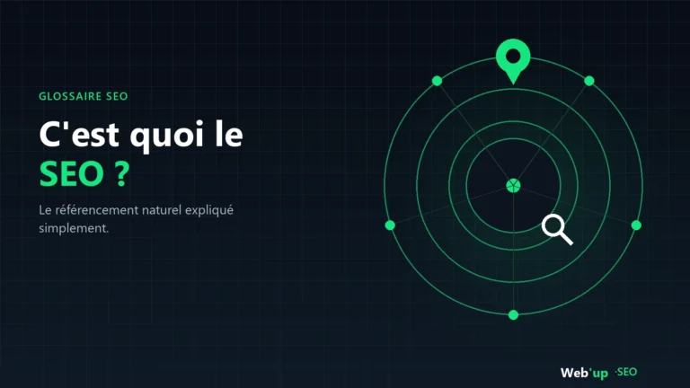 C'est quoi le SEO : définition du référencement naturel et ses 3 piliers