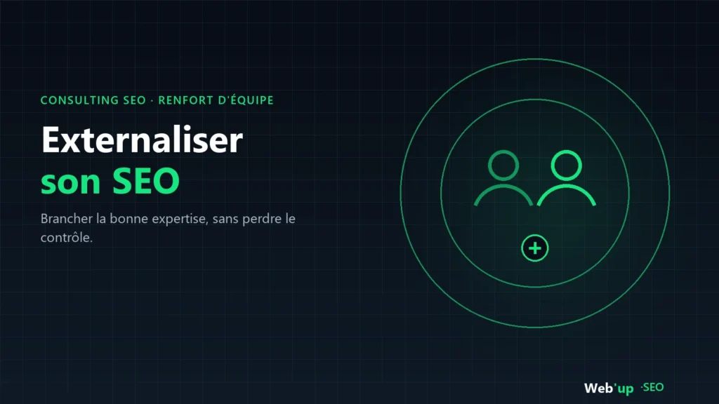 Externaliser son SEO : brancher un consultant en renfort de l'équipe interne