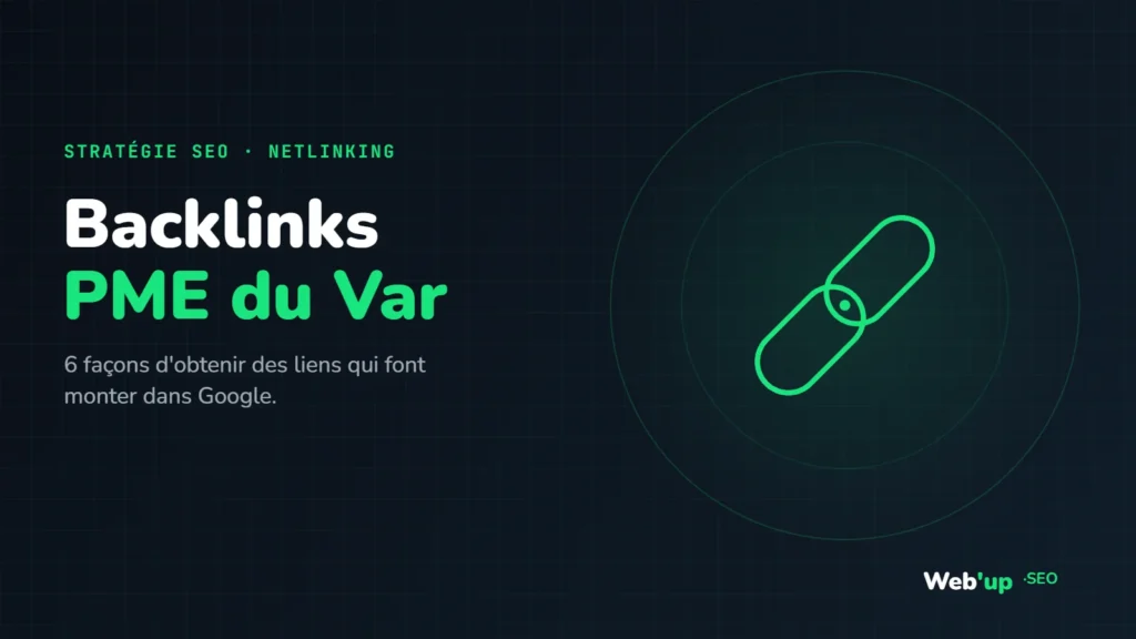 Backlinks PME du Var : visuel de l'article Web'up